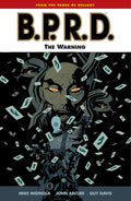 B.P.R.D.: The Warning (Paperback)