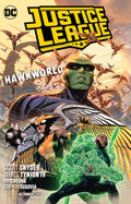 Justice League Vol. 3: Hawkworld (Paperback)