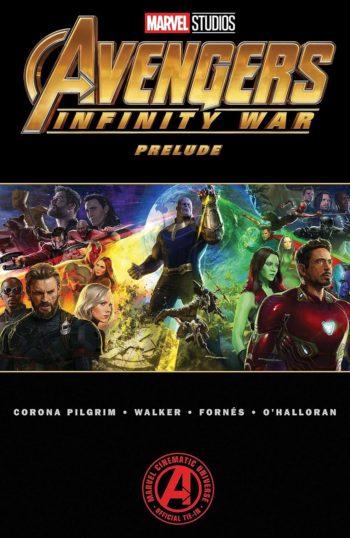 Marvel's Avengers: Infinity War Prelude (Paperback)
