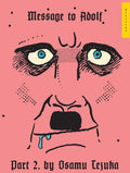 Message to Adolf Part 2 by Osamu Tezuka