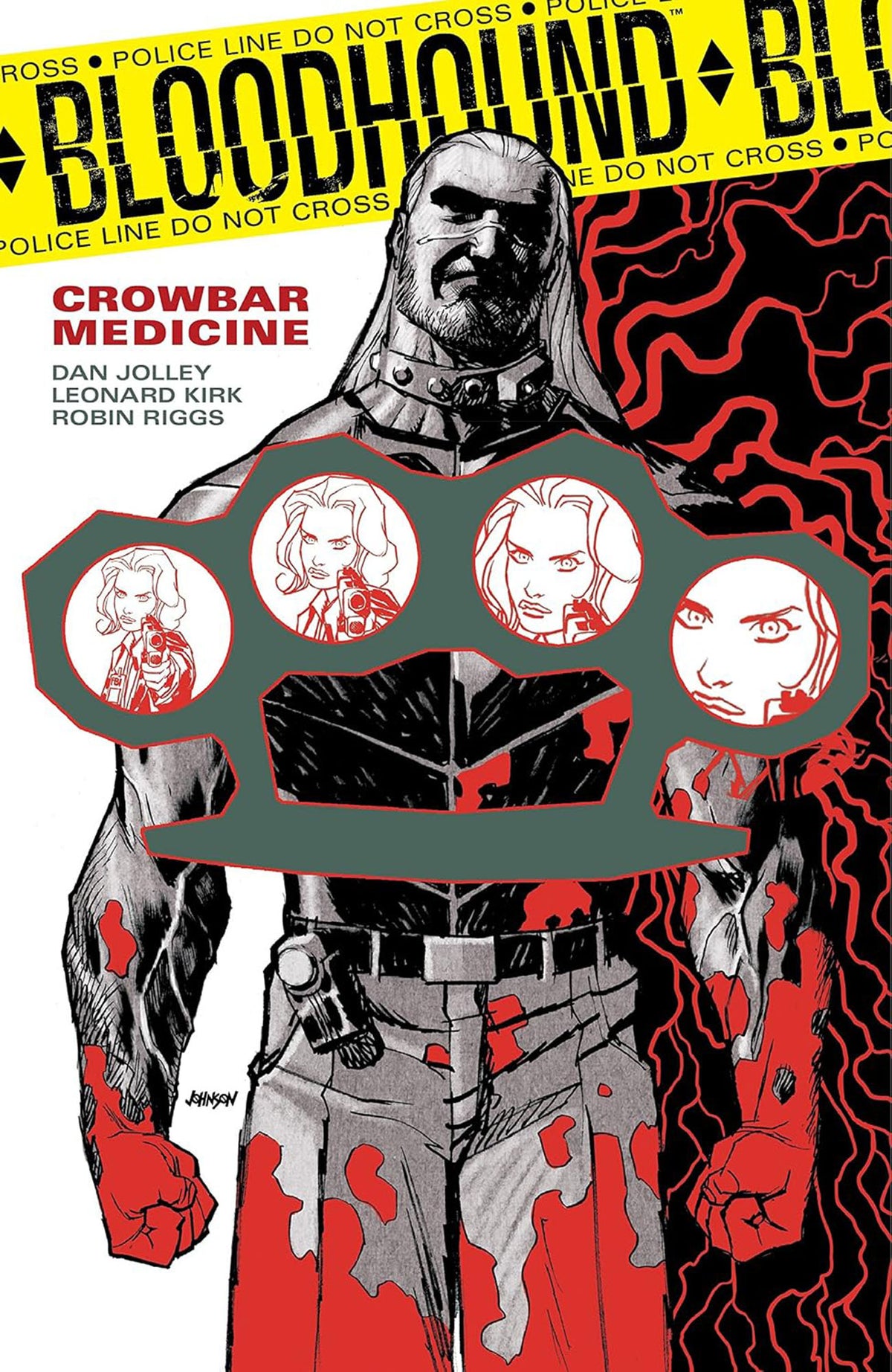 Bloodhound Vol. 2: Crowbar Medicine (Paperback)