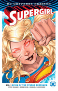 Supergirl Vol. 1: Reign of the Cyborg Superman (Paperback)